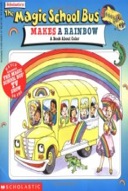 The Magic School Bus Makes a Rainbow-0