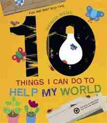 10 Things I Can Do to Help My World-0