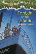 Magic Tree House: Tonight on the Titanic-0