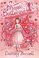 Magic Ballerina - Delphie and the Birthday Show - Book 6-0