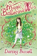 Magic Ballerina Delphie and the Glass Slippers - Book 4-0
