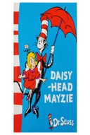 Daisy-Head Mayzie-0