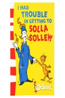 I Had Trouble in Getting to Solla Sollew-0