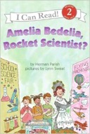 Amelia Bedelia, Rocket Scientist? (I Can Read Books: Level 2)-0