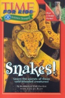 Time For Kids: Snakes!-0