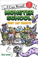 Monster School: First Day Frights (I Can Read Book 2)-0