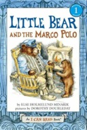 Little Bear and the Marco Polo (I Can Read Book 1)-0