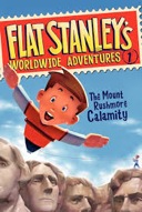 The Mount Rushmore Calamity - Flat Stanley's Worlwide Adventures-0