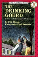 The Drinking Gourd: A Story of the Underground Railroad (I Can Read Book 3)-0