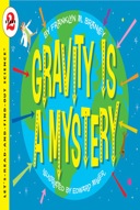 Gravity Is a Mystery-0