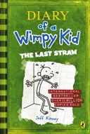 Diary of a Wimpy Kid: The Last Straw - Book 3-0