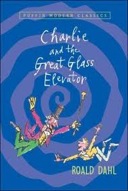 Charlie and the Great Glass Elevator (Puffin Modern Classics)-0