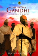 Mahatma Gandhi : The Father of the Nation -0