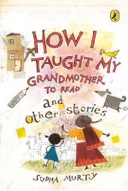 How I Taught My Grandmother To Read And Other Stories (Paperback) -0