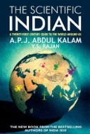 The Scientific Indian: The Twenty-First Century Guide to the World Around Us -0