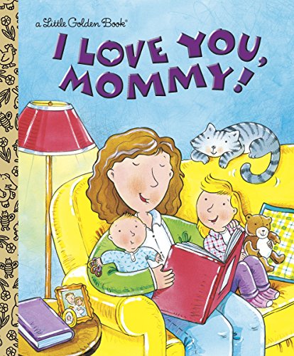 I Love You, Mommy (Little Golden Book)-0