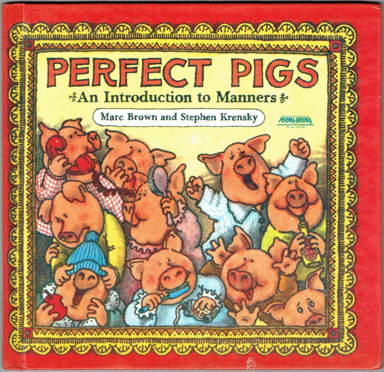 Perfect Pigs: An Introduction to Manners -0