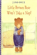 Little Brown Bear Won't Take a Nap!-0