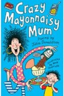Crazy Mayonnaisy Mum-0