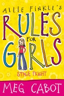 Allie Finkle's Rules For Girls: Stage Fright - Meg Cabot-0