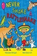 Never Shake a Rattlesnake-0