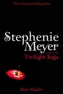 Stephenie Meyer: The Unauthorized Biography of the Creator of the Twilight Saga-0