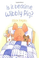 Is It Bedtime Wibbly Pig?-0