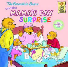The Berenstain Bears and the Mama's Day Surprise-0