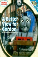 A Better View for Gordon (Thomas & Friends): And Other Thomas the Tank Engine Stories-0