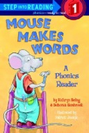 Mouse Makes Words: A Phonics Reader-0