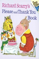 Richard Scarry's Please and Thank You Book-0