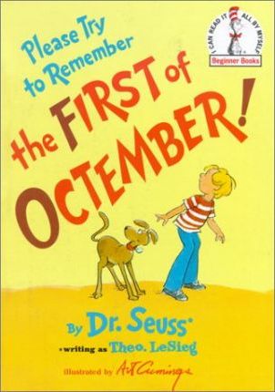 Please Try To Remember The First Of Octember-0