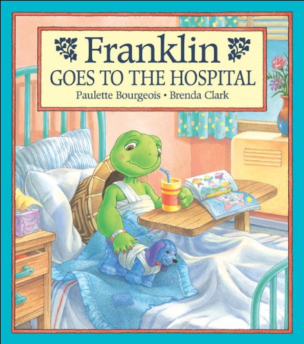 Franklin Goes to the Hospital-0