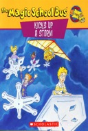 The Magic School Bus Kicks Up A Storm: A Book About Weather-0