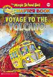 Voyage to the Volcano (Magic School Bus #15)-0