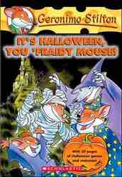 It's Halloween, You 'Fraidy Mouse! (Geronimo Stilton #11) -0