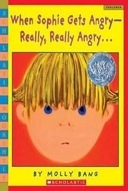 Scholastic - When Sophie Gets Angry -- Really, Really Angry . . .-0