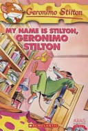 Geronimo Stilton - My Name Is Stilton, Geronimo Stilton-0