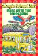 The Magic School Bus Flies with the Dinosaurs (Scholastic Reader, Level 2)-0