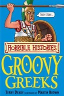 The Groovy Greeks (Horrible Histories) -0
