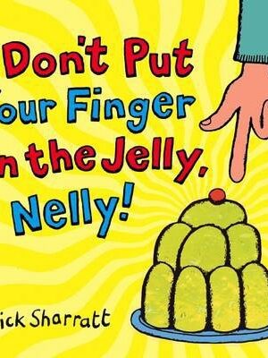 Don't Put Your Finger In The Jelly, Nelly: 1-0