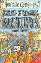 Earth Shattering Earthquakes (Horrible Geography)-0
