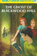 The Ghost Of Blackwood Hall (Nancy Drew 25)-0