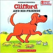Clifford and His Friends (Clifford the Big Red Dog)-0