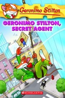 Geronimo Stilton #34 Geronimo Stilton Secret Agent-0