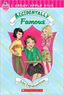 A CANDY APPLE BOOK: ACCIDENTALLY FAMOUS-0