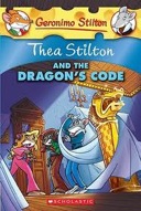 Thea Stilton and the Dragon's Code (Geronimo Stilton Special Edition)-0