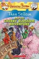 Geronimo Stilton: Thea Stilton And The Cherry Blossom Adventures-0