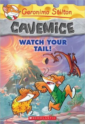 Geronimo Stilton Cavemice #2: Watch Your Tail!-0