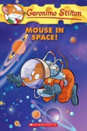 Mouse in Space! (Geronimo Stilton)-0